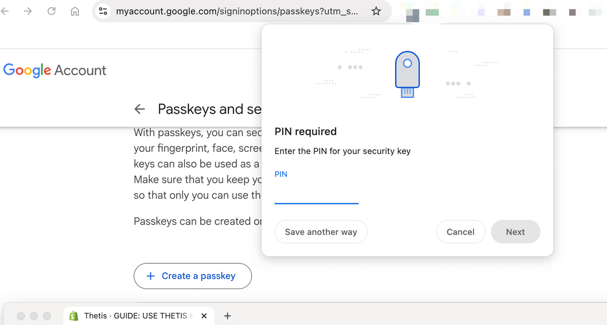 START USING YOUR THETIS SECURITY KEY (FIDO/PASSKEY)
